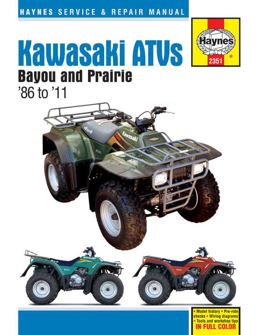 Kawasaki ATVs Bayou and Prairie '86 To '11  9781620921746 Front Cover