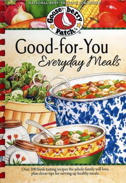 Good-for-You Everyday Meals
