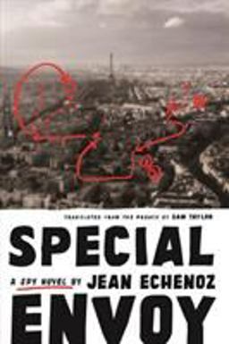 Special Envoy A Spy Novel  9781620973127 Front Cover
