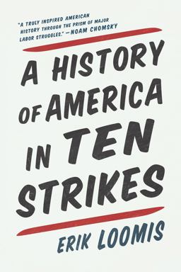 History of America in Ten Strikes  9781620976272 Front Cover