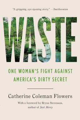 Waste One Woman's Fight Against America's Dirty Secret  9781620977132 Front Cover