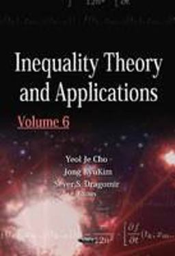 Inequality Theory and Applications