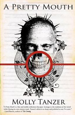 A Pretty Mouth A Pretty Mouth