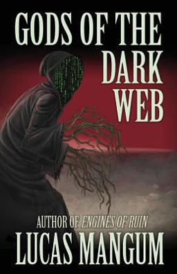 Gods of the Dark Web Gods of the Dark Web