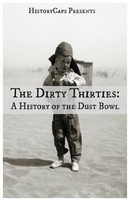 The Dirty Thirties