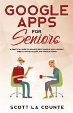 Google Drive for Seniors