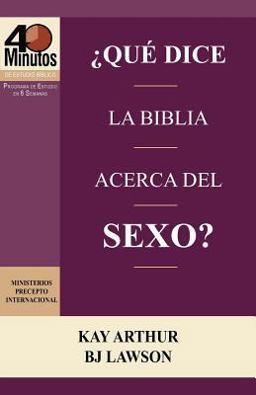 ¿Qué Dice la Biblia Acerca Del Sexo? / What Does the Bible Say about Sex?