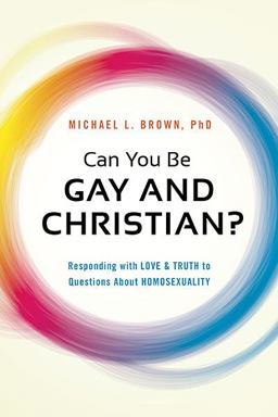 Can You Be Gay and Christian?