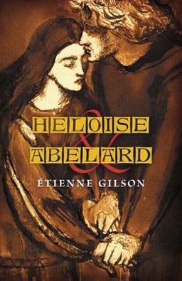 Heloise and Abelard Heloise and Abelard