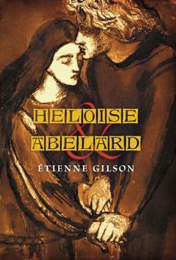 Heloise and Abelard Heloise and Abelard
