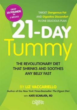 21-Day Tummy Food Plan That Shrinks and Soothes Any Belly Fast 1st 2013 9781621451112 Front Cover