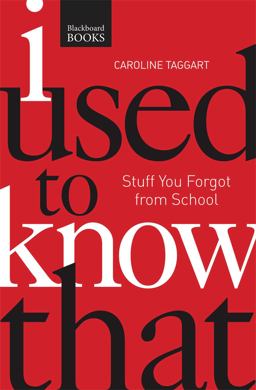 I Used to Know That PB Stuff You Forgot from School  9781621451822 Front Cover