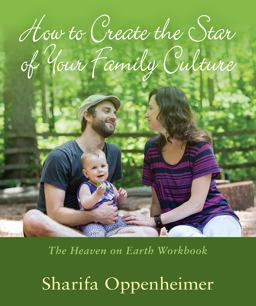 How to Create the Star of Your Family Culture The Heaven on Earth Workbook  9781621481393 Front Cover