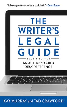 Writer's Legal Guide, Fourth Edition 4th 9781621532422 Front Cover