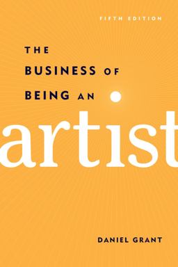 Business of Being an Artist 5th 9781621534600 Front Cover