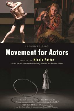 Movement for Actors (Second Edition)  9781621535416 Front Cover
