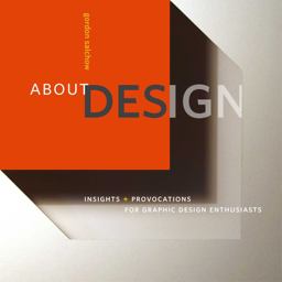 About Design Insights and Provocations for Graphic Design Enthusiasts  9781621536543 Front Cover