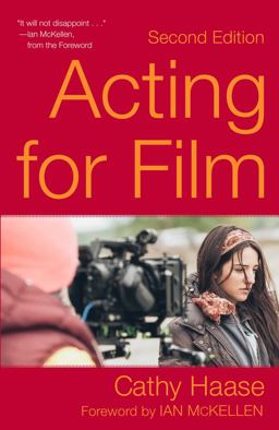 Acting for Film (Second Edition)  9781621536642 Front Cover