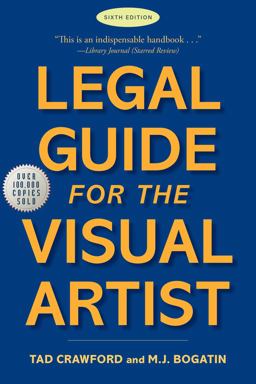 Legal Guide for the Visual Artist 6th 9781621538110 Front Cover