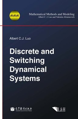 Discrete and Switching Dynamical Systems (Print)