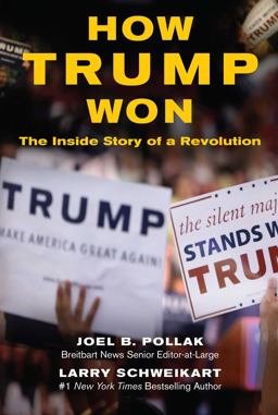 How Trump Won The Inside Story of a Revolution  9781621573951 Front Cover