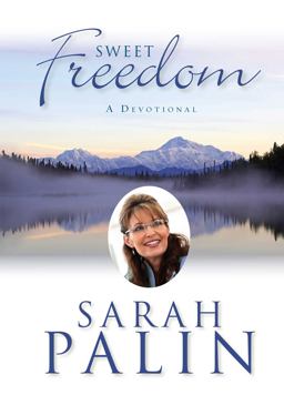 Sweet Freedom A Devotional  9781621574637 Front Cover