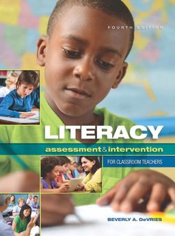 Literacy Assessment and Intervention for Classroom Teachers:  9781621590200 Front Cover