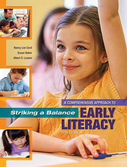 Striking a Balance: A Comprehensive Approach to Early Literacy  9781621590378 Front Cover