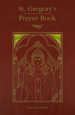 St. Gregory's Prayer Book:  9781621642701 Front Cover