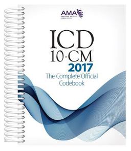 ICD-10-CM 2017 The Complete Official Code Book:  9781622024049 Front Cover