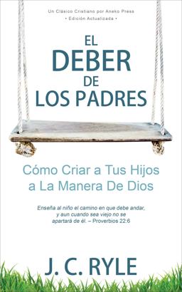 El Deber de Los Padres