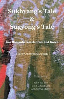 Sukhyangs Tale and Sugyongs Tale Sukhyangs Tale and Sugyongs Tale