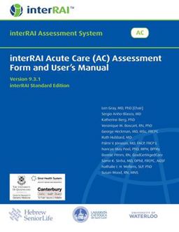 InterRAI Acute Care (AC) Assessment Form and User's Manual
