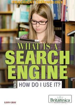 What Is a Search Engine and How Do I Use It?