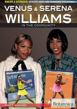 Venus and Serena Williams in the Community