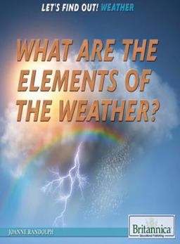 What Are the Elements of the Weather?