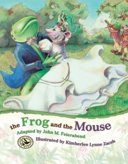 The Frog and the Mouse The Frog and the Mouse