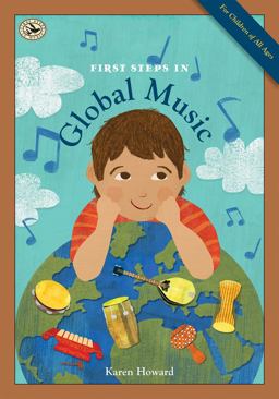 First Steps in Global Music  9781622773992 Front Cover