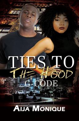 Ties to the Hood G-Code  9781622865659 Front Cover