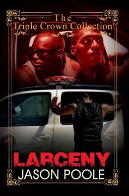Larceny Triple Crown Collection  9781622865697 Front Cover