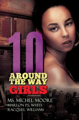 Around the Way Girls 10  9781622866359 Front Cover