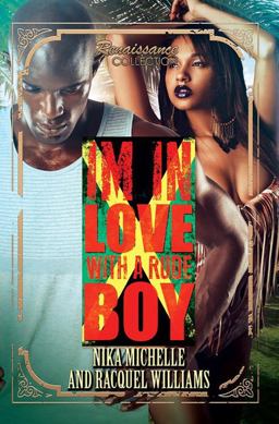 In Love with a Rude Boy Renaissance Collection  9781622866793 Front Cover