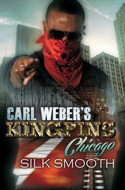 Carl Weber's Kingpins: Chicago  9781622867271 Front Cover