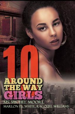 Around the Way Girls 10 Around the Way Girls 10