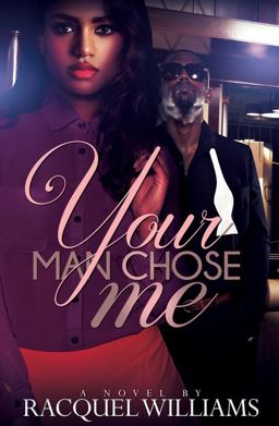 Your Man Chose Me  9781622868964 Front Cover