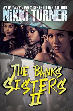The Banks Sisters 2 The Banks Sisters 2
