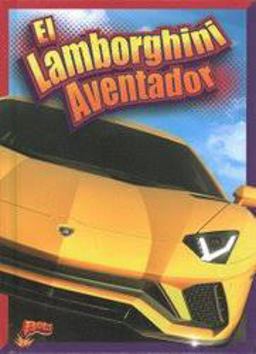 El Lamborghini Aventador