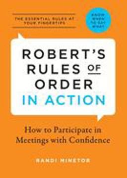 Robert's Rules of Order in Action Robert's Rules of Order in Action