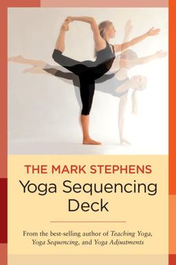 Mark Stephens Yoga Sequencing Deck  9781623170615 Front Cover