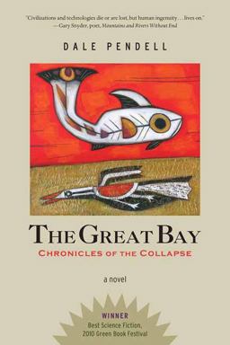 Great Bay Chronicles of the Collapse  9781623174026 Front Cover